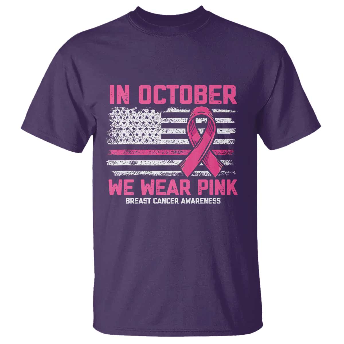 Breast Support Awareness In October We Wear Pink T Shirt Distressed American Flag