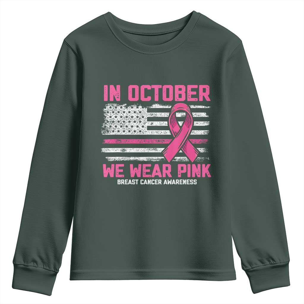 Breast Support Awareness In October We Wear Pink Youth Sweatshirt Distressed American Flag