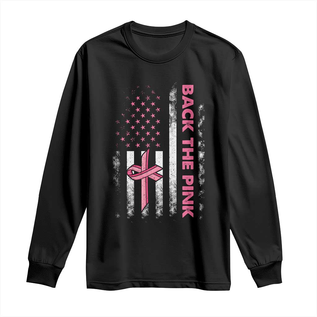 Breast Cancer Support Long Sleeve Shirt Back The Pink Warrior American Flag
