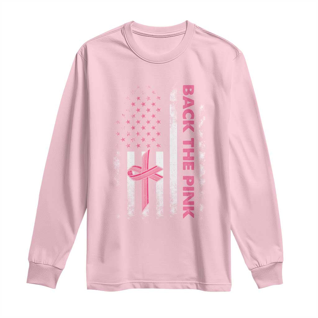 Breast Cancer Support Long Sleeve Shirt Back The Pink Warrior American Flag