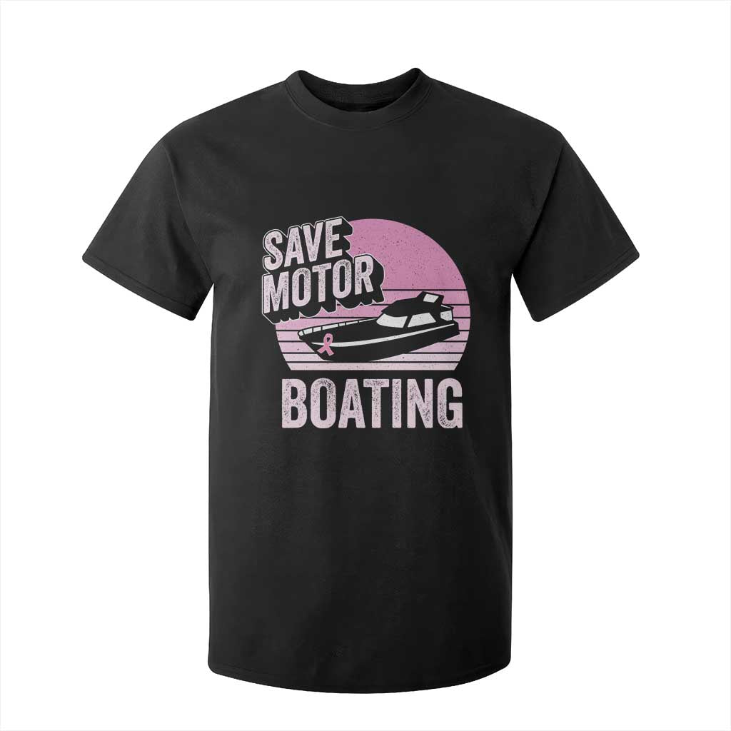 Funny Save Motor Boating T Shirt For Kid Breast Cancer Pink Ribbon