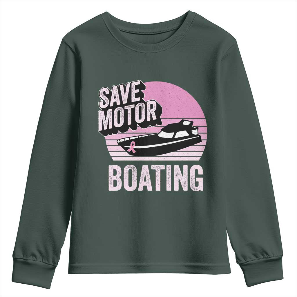 Funny Save Motor Boating Youth Sweatshirt Breast Cancer Pink Ribbon