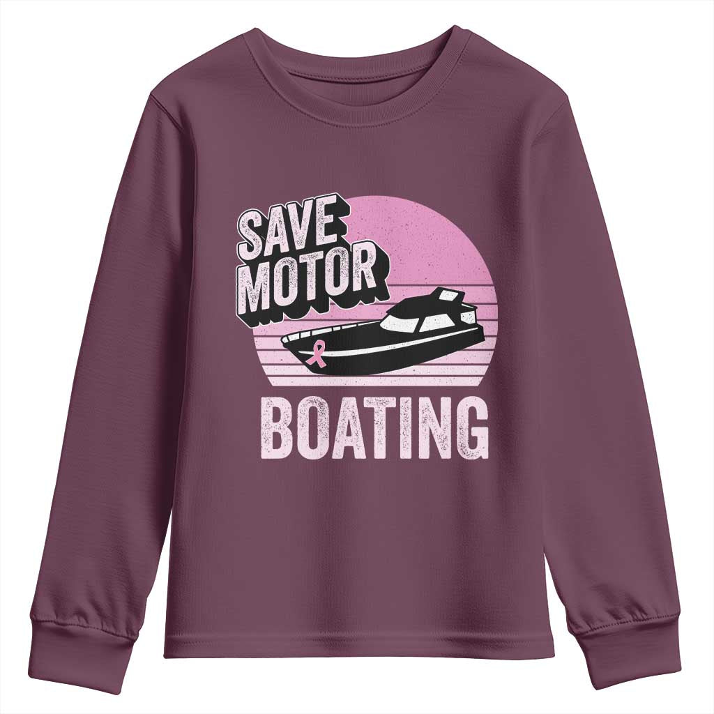 Funny Save Motor Boating Youth Sweatshirt Breast Cancer Pink Ribbon