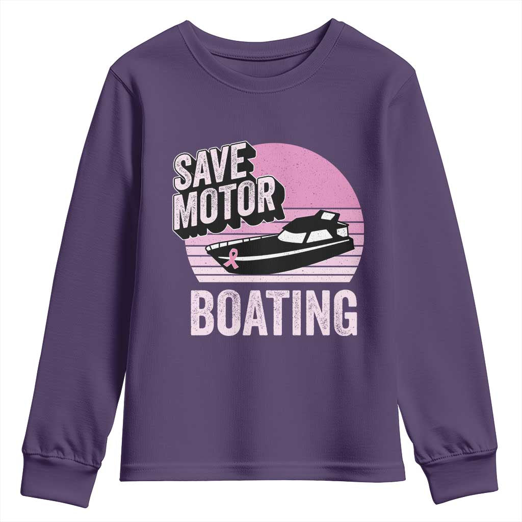 Funny Save Motor Boating Youth Sweatshirt Breast Cancer Pink Ribbon