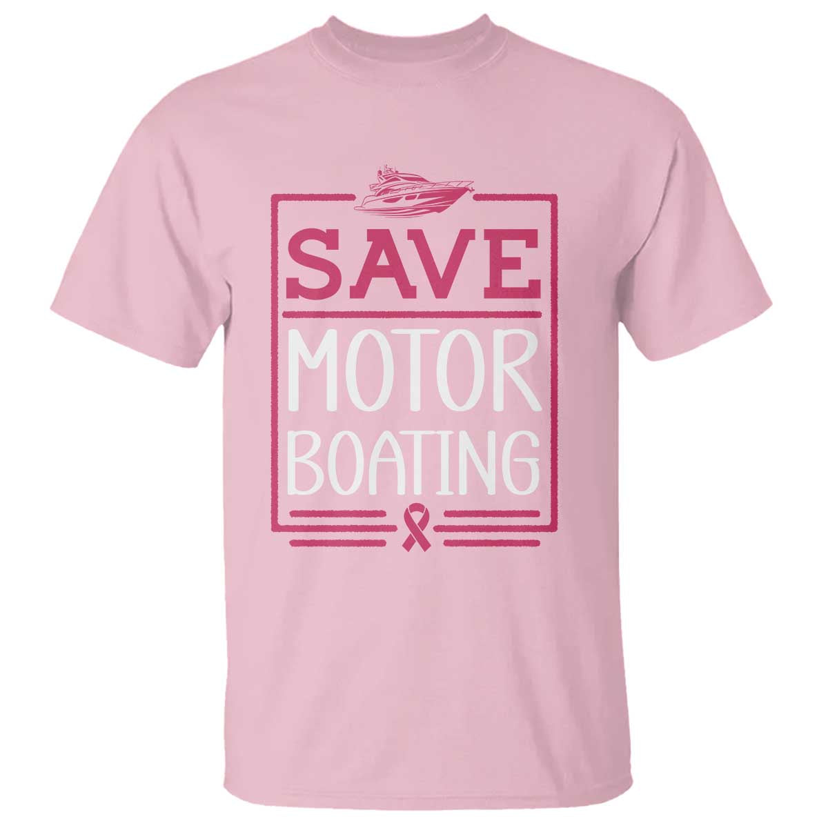 Funny Save Motor Boating T Shirt Beat Breast Cancer Pink Ribbon