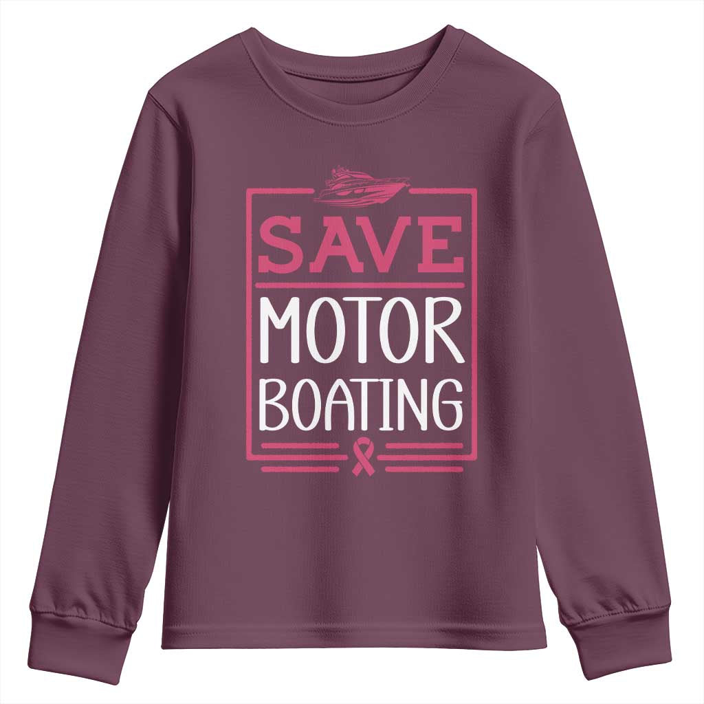 Funny Save Motor Boating Youth Sweatshirt Beat Breast Cancer Pink Ribbon