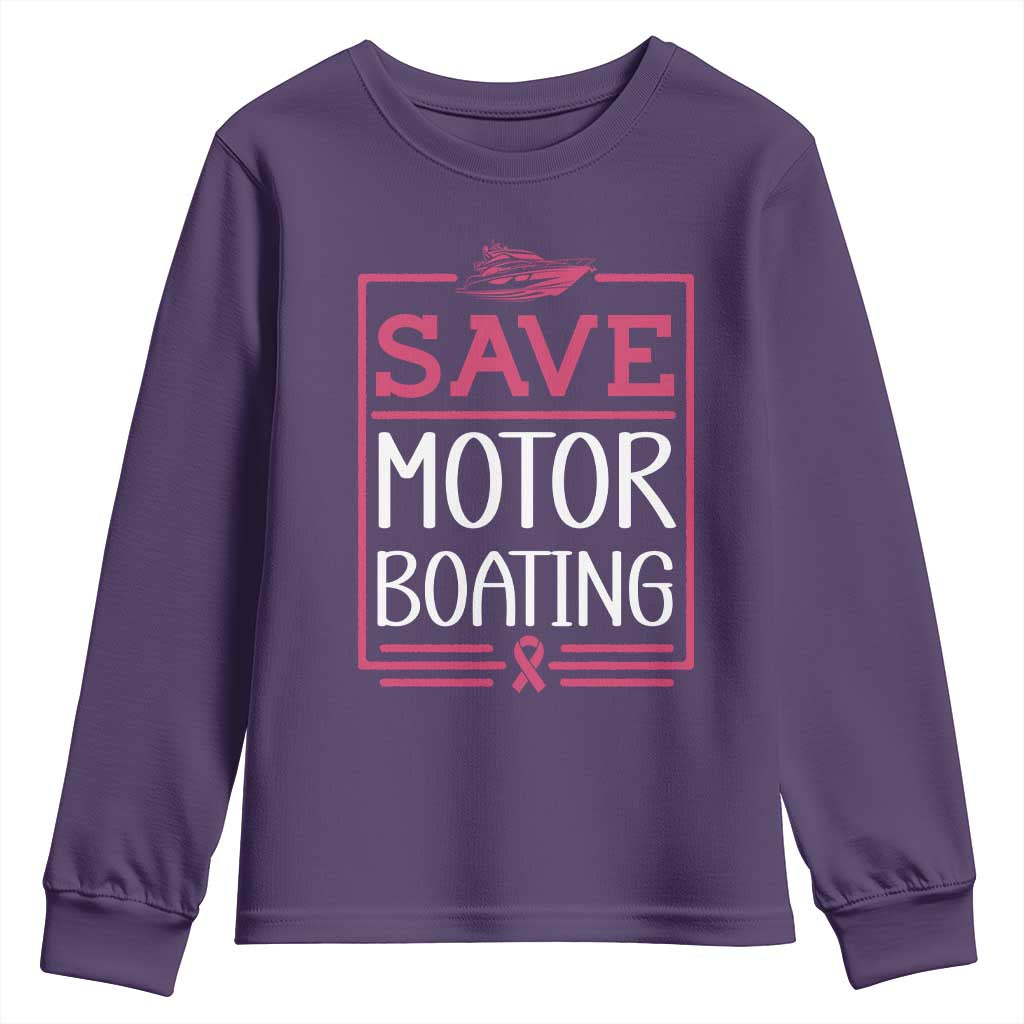 Funny Save Motor Boating Youth Sweatshirt Beat Breast Cancer Pink Ribbon