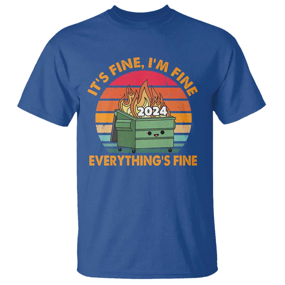 funny-its-fine-im-everything-is-fine-2024-t-shirt-cute-vintage-lil-dumpster-fire