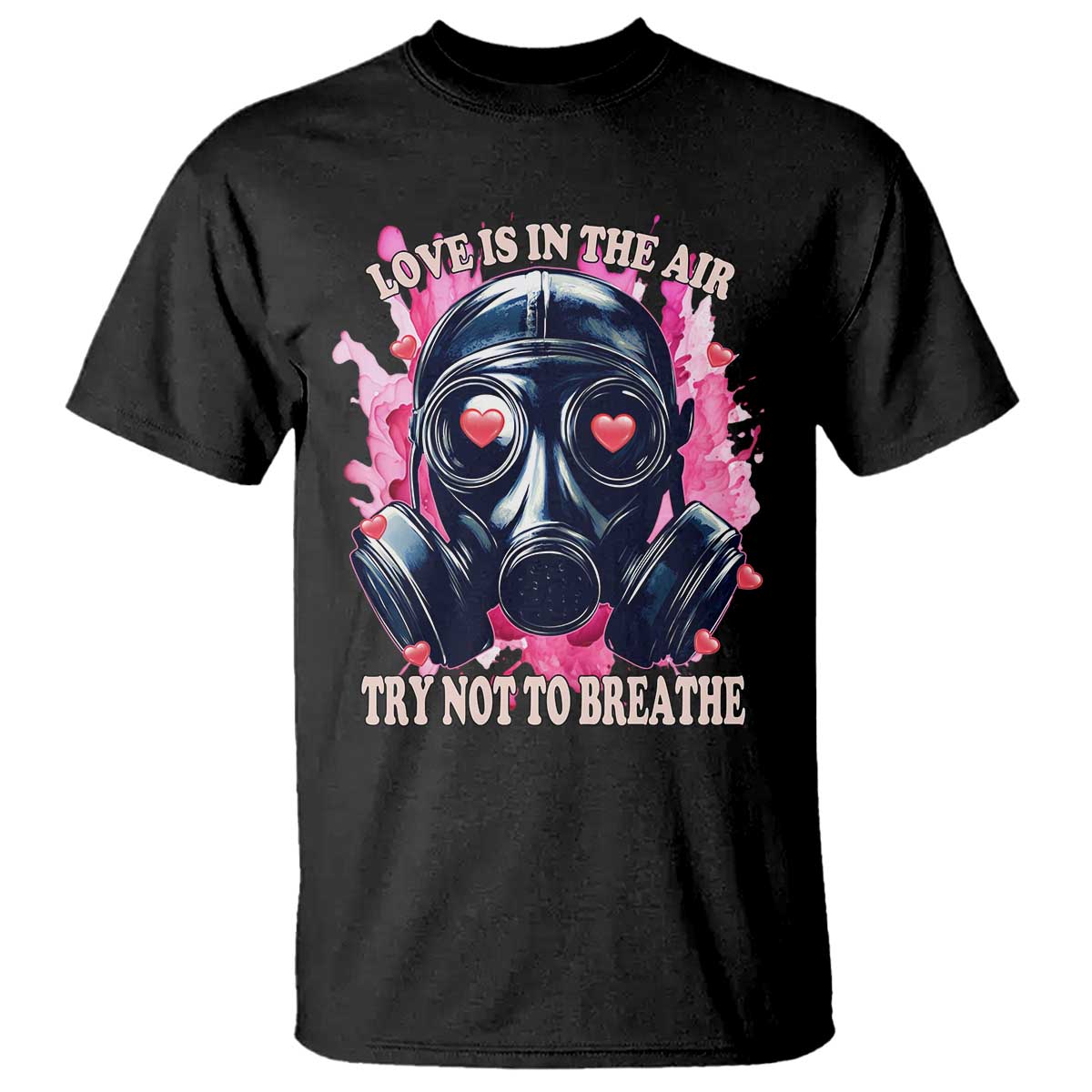 funny-anti-valentines-day-t-shirt-love-is-in-the-air-try-not-to-breathe-gas-mask
