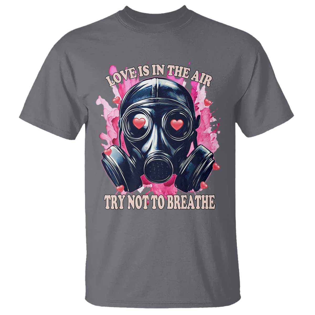 funny-anti-valentines-day-t-shirt-love-is-in-the-air-try-not-to-breathe-gas-mask