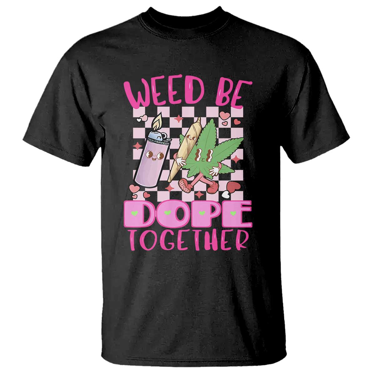 funny-valentines-day-weed-cannabis-marijuana-t-shirt-weed-be-dope-together-lighter-box