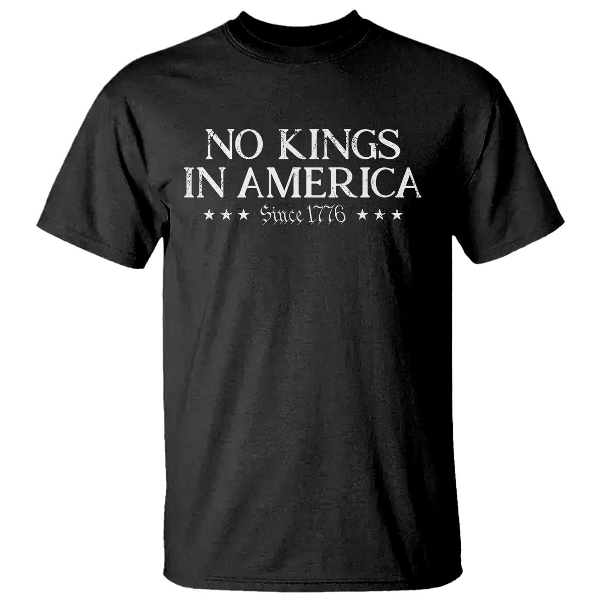 no-kings-in-america-since-1776-t-shirt-vintage-star