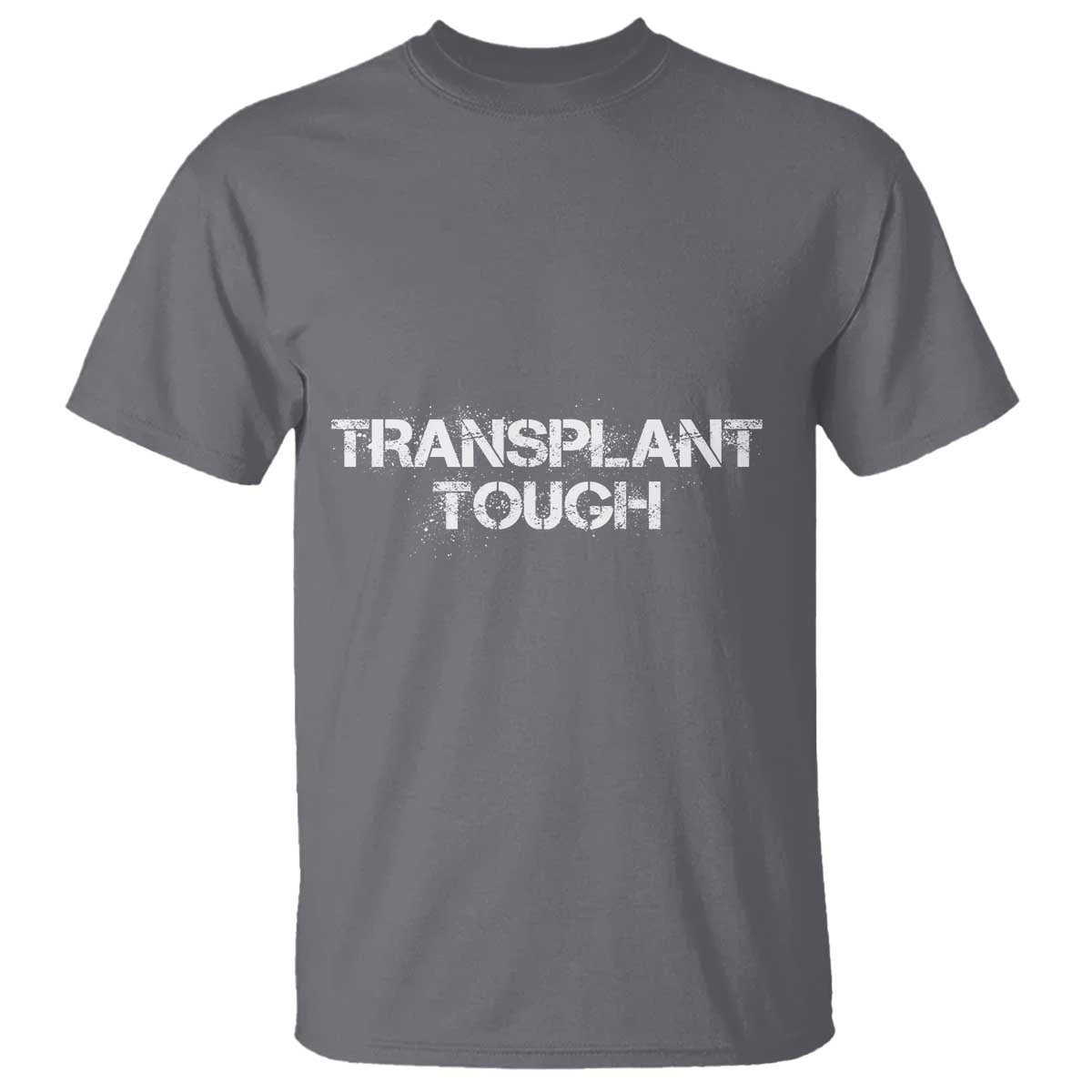 transplant-tough-t-shirt-kidney-recipient-donor-organ-surgery