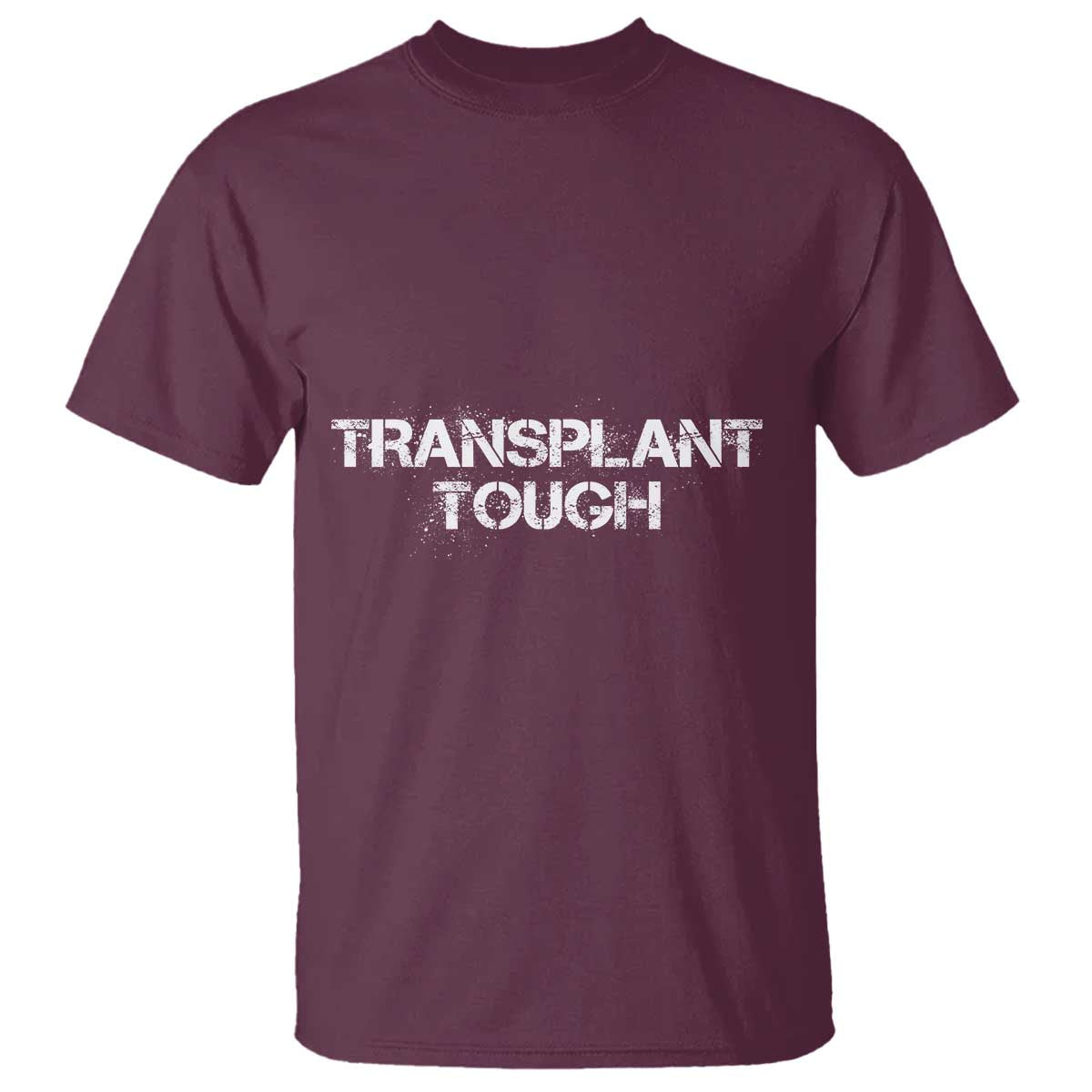 transplant-tough-t-shirt-kidney-recipient-donor-organ-surgery