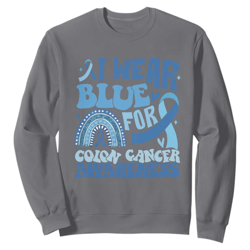I Wear Blue For Colon Cancer Support Sweatshirt Rainbow Dark Blue Ribbon
