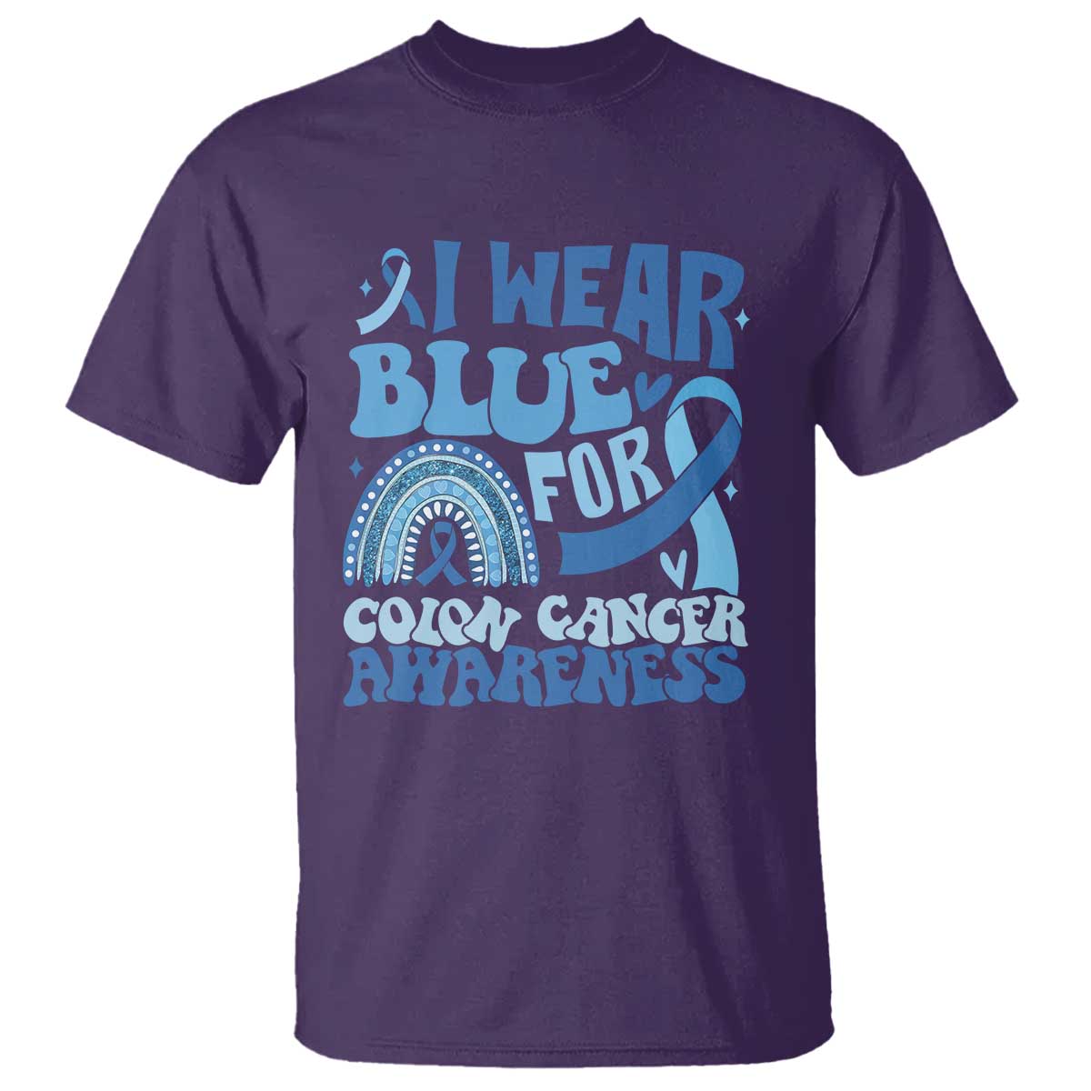 I Wear Blue For Colon Cancer Support T Shirt Rainbow Dark Blue Ribbon