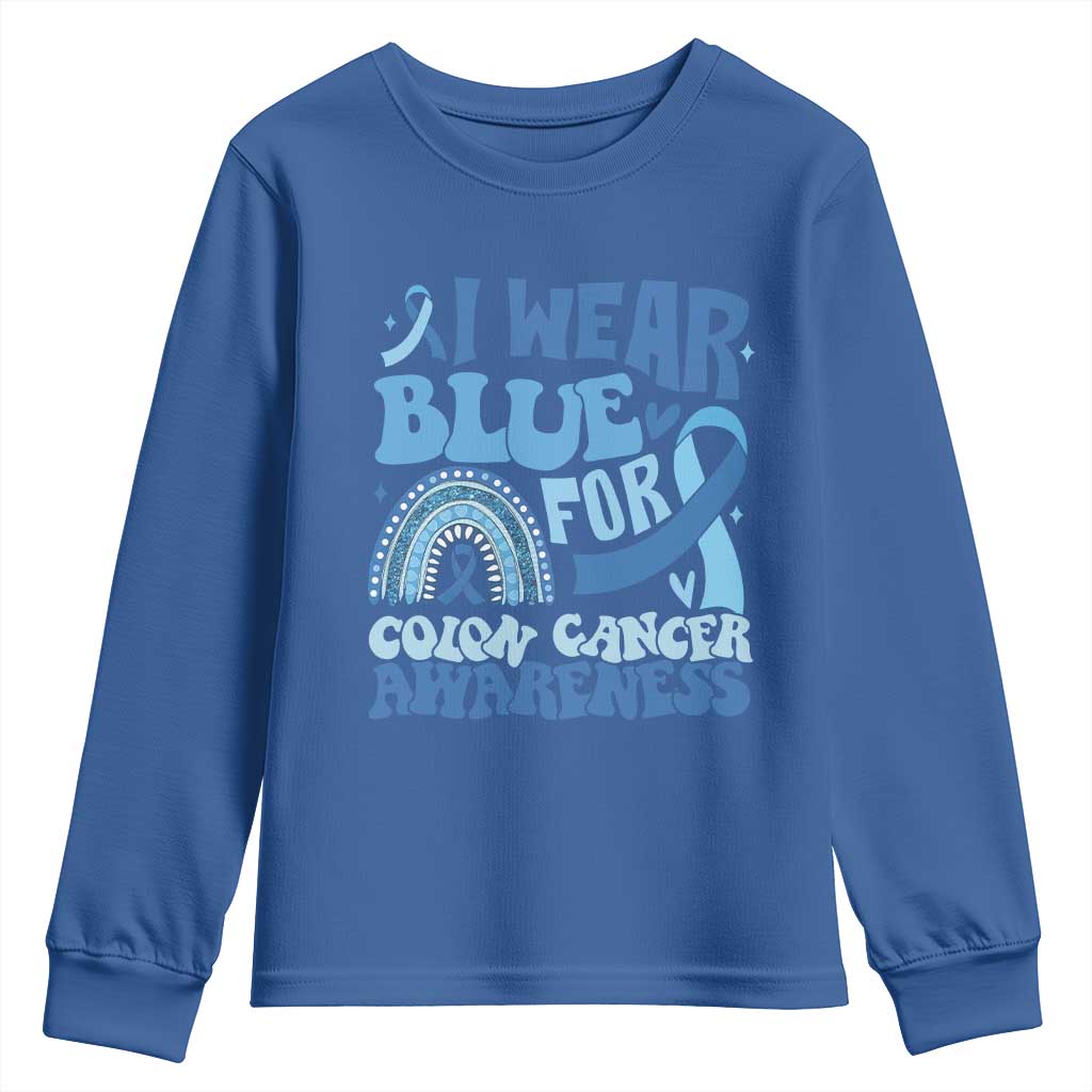I Wear Blue For Colon Cancer Support Youth Sweatshirt Rainbow Dark Blue Ribbon