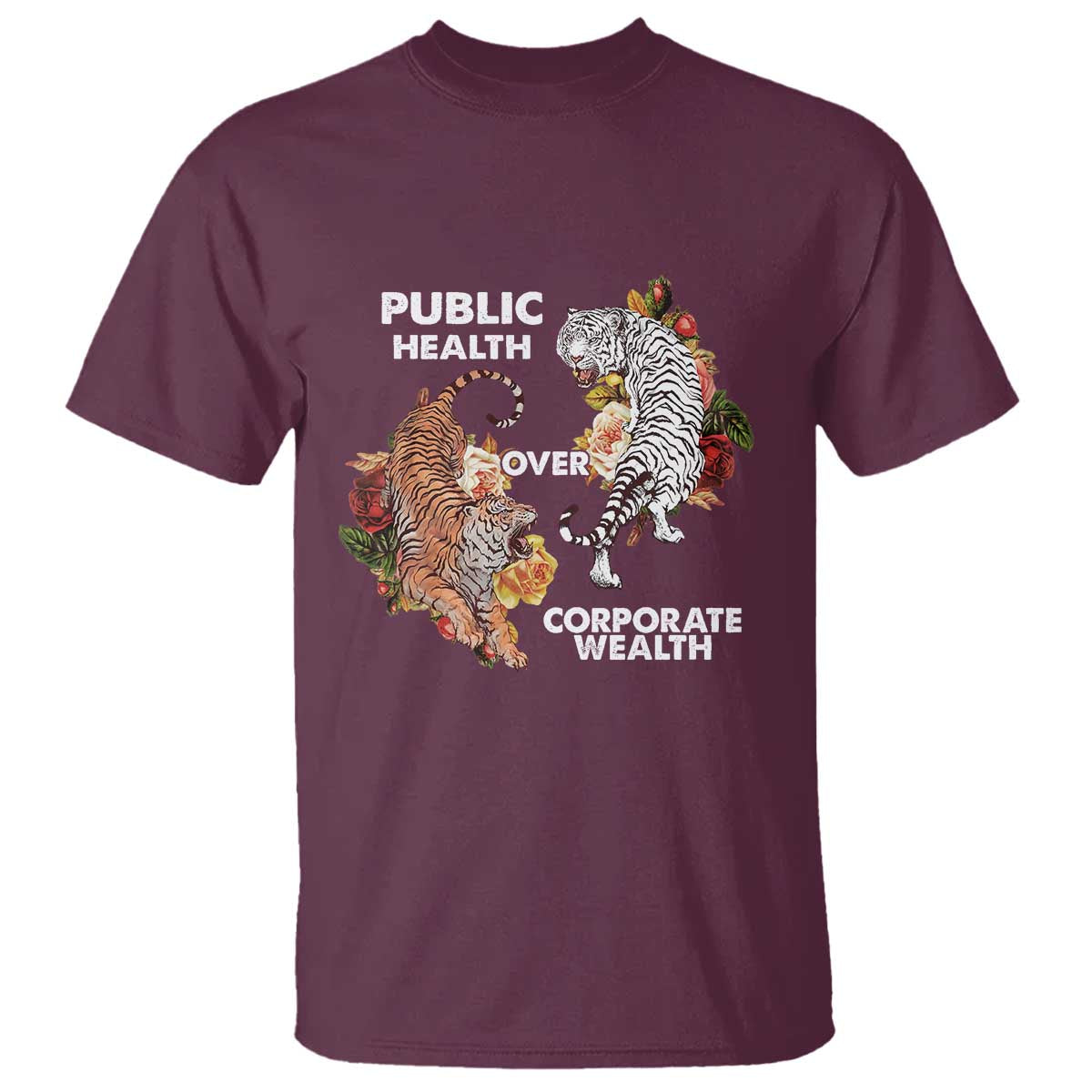 public-health-over-corporate-wealth-t-shirt-social-justice-tiger