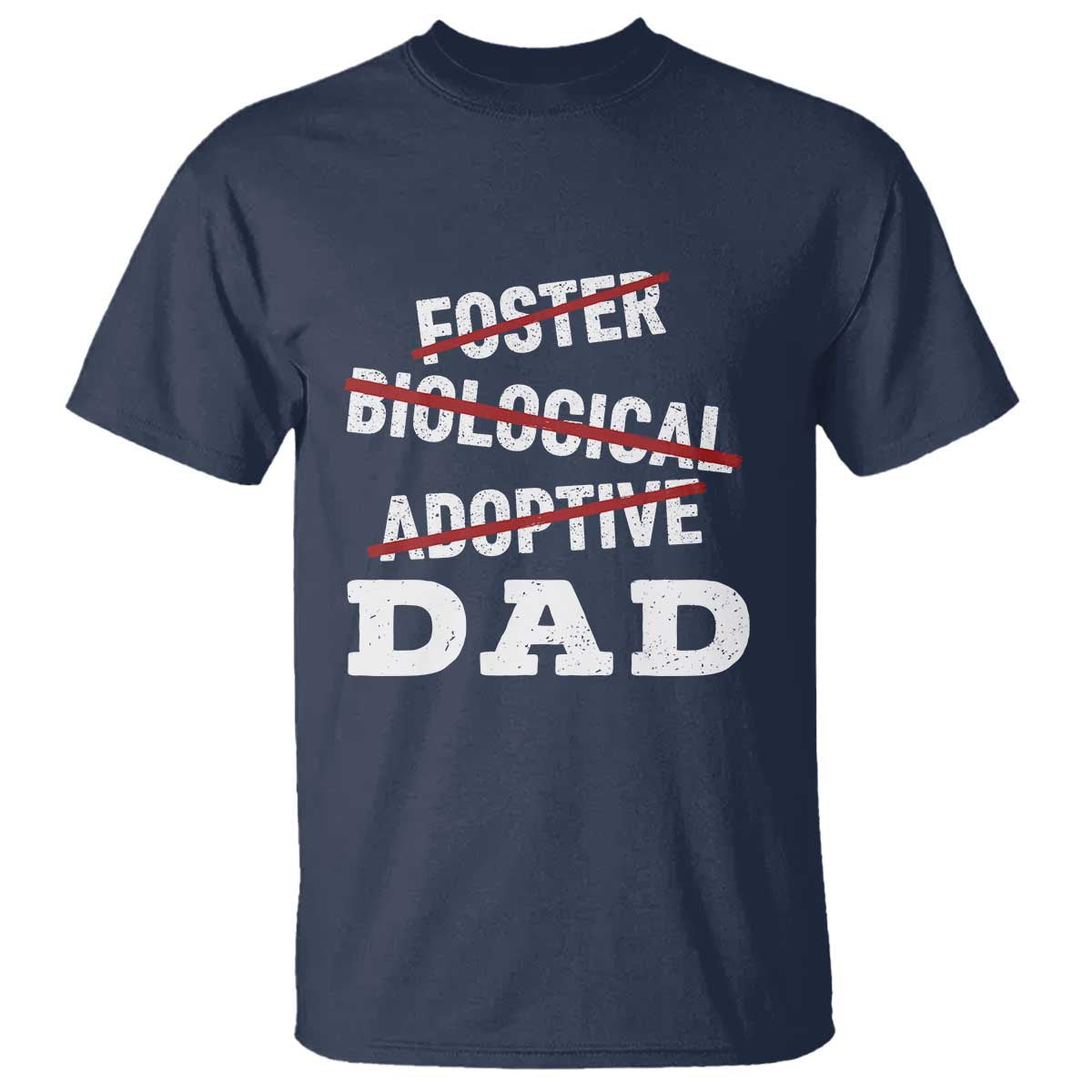 funny-biological-adoptive-foster-dad-t-shirt-fathers-day