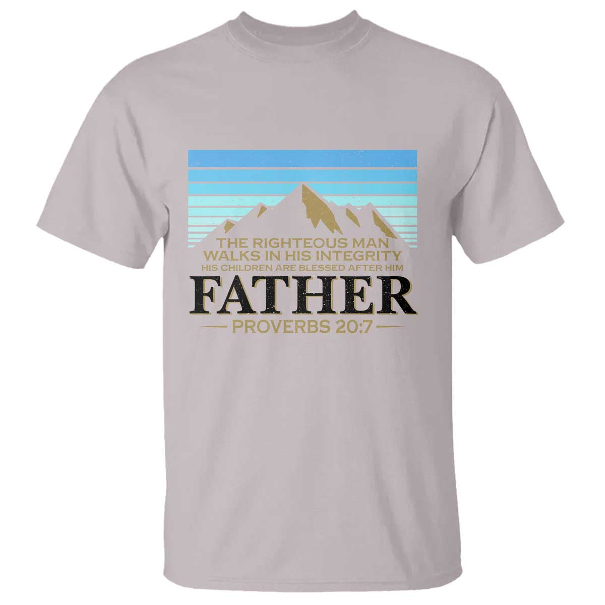 funny-christian-father-t-shirt-the-righteous-man-walks-in-his-integrity-fathers-day