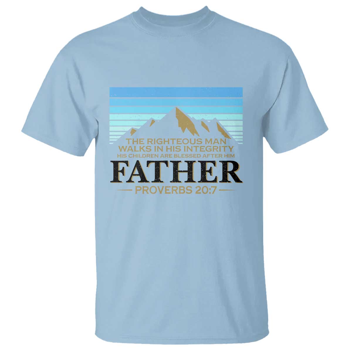 funny-christian-father-t-shirt-the-righteous-man-walks-in-his-integrity-fathers-day