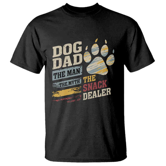 funny-dog-dad-the-man-the-myth-the-snack-dealer-t-shirt-fur-dad-fathers-day