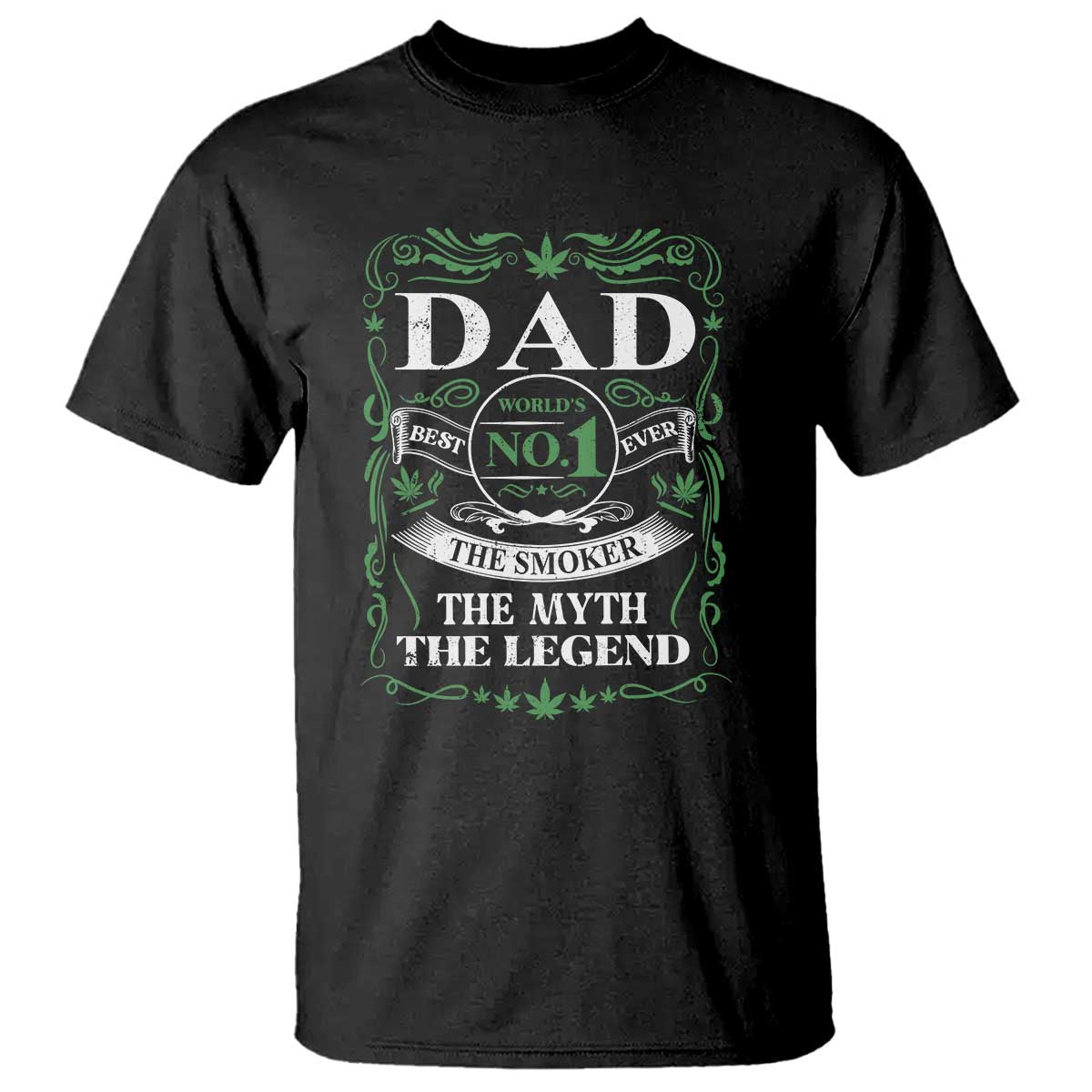 funny-weed-cannabis-dad-t-shirt-worlds-no-1-best-dad-ever-the-smoker-the-myth-the-legend