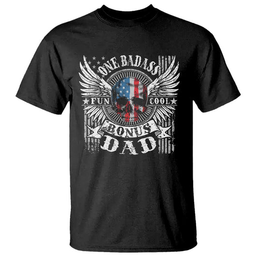 funny-one-badass-bonus-stepdad-t-shirt-bonus-dad-fathers-day-american-flag-skull