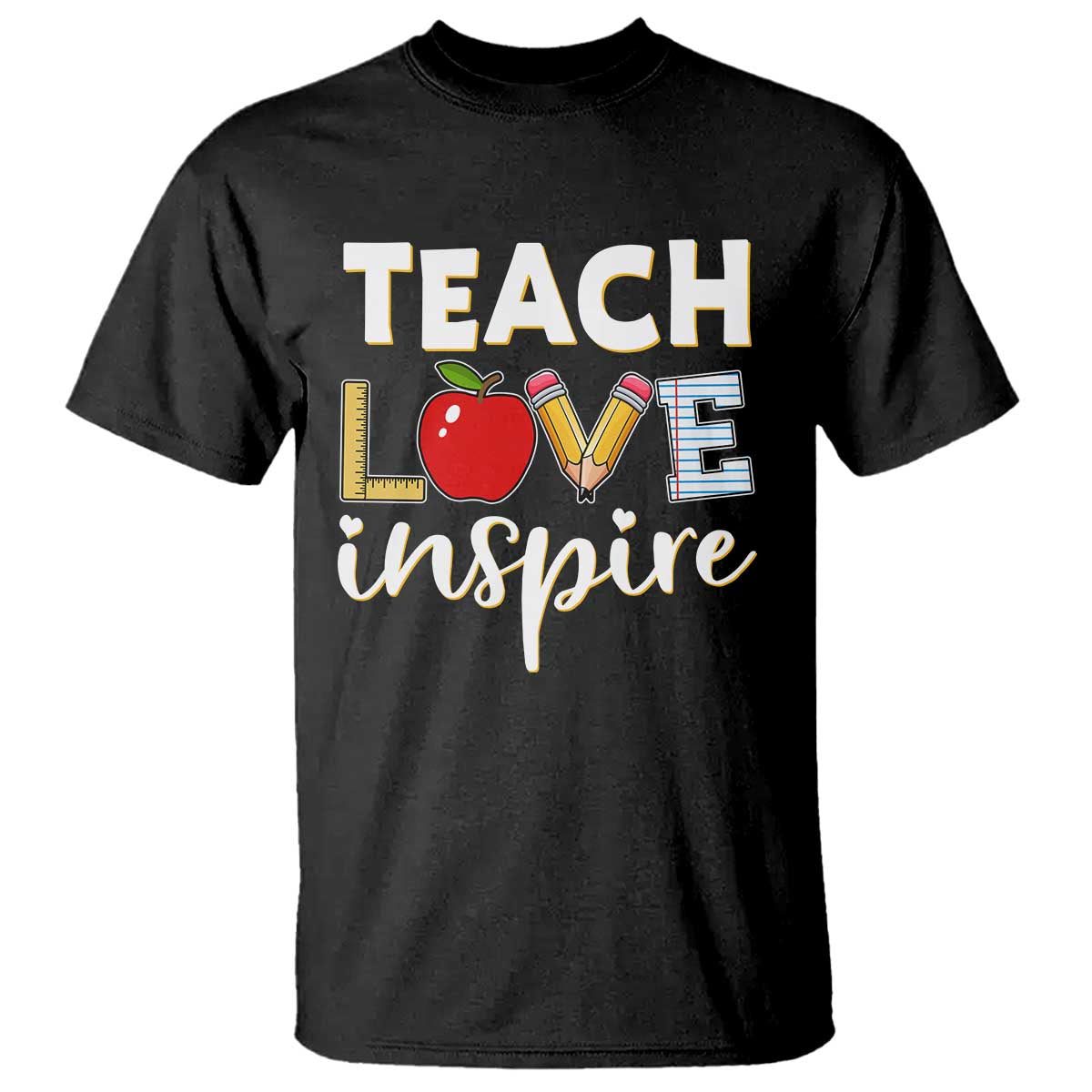 inspirational-teacher-t-shirt-teach-love-inspire-apple-pencil-ruler