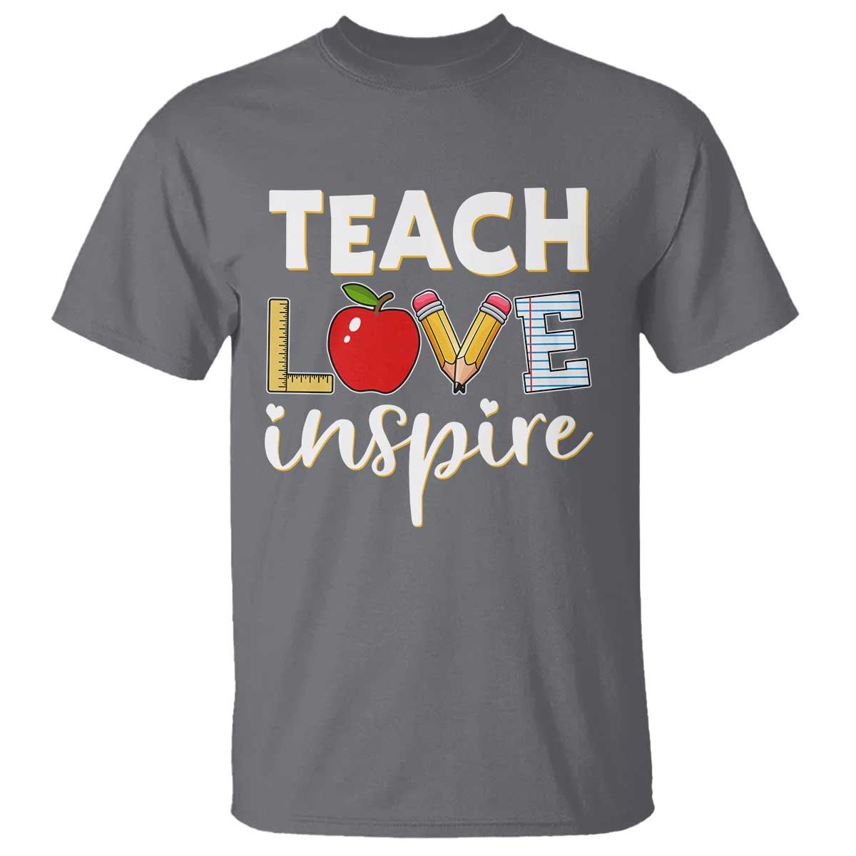 inspirational-teacher-t-shirt-teach-love-inspire-apple-pencil-ruler