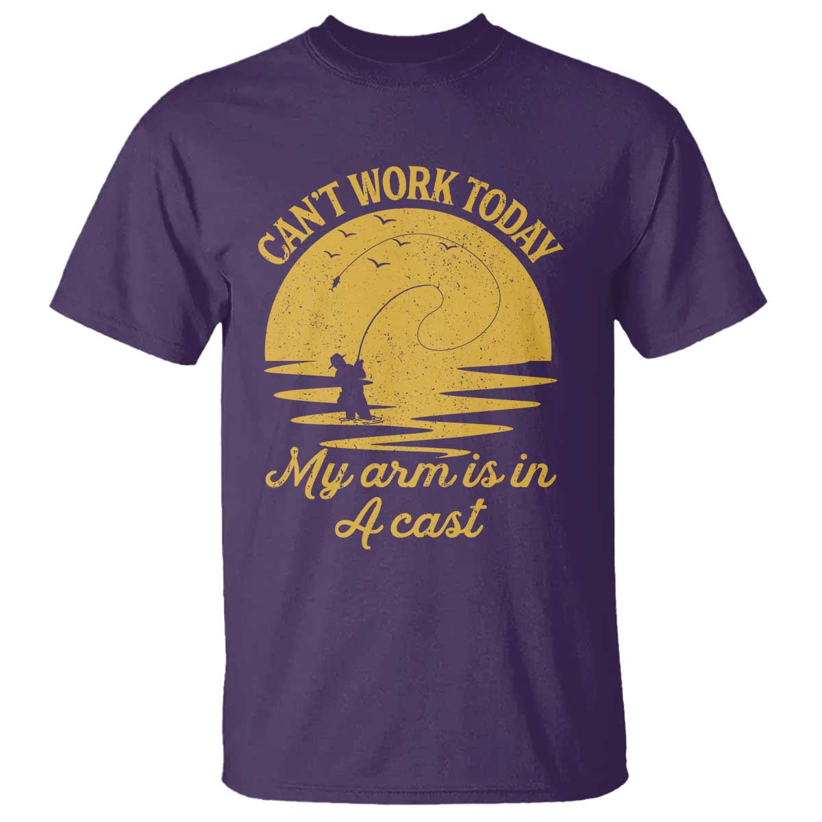 funny-cant-work-today-my-arm-is-in-a-cast-t-shirt-fly-fishing-fathers-day