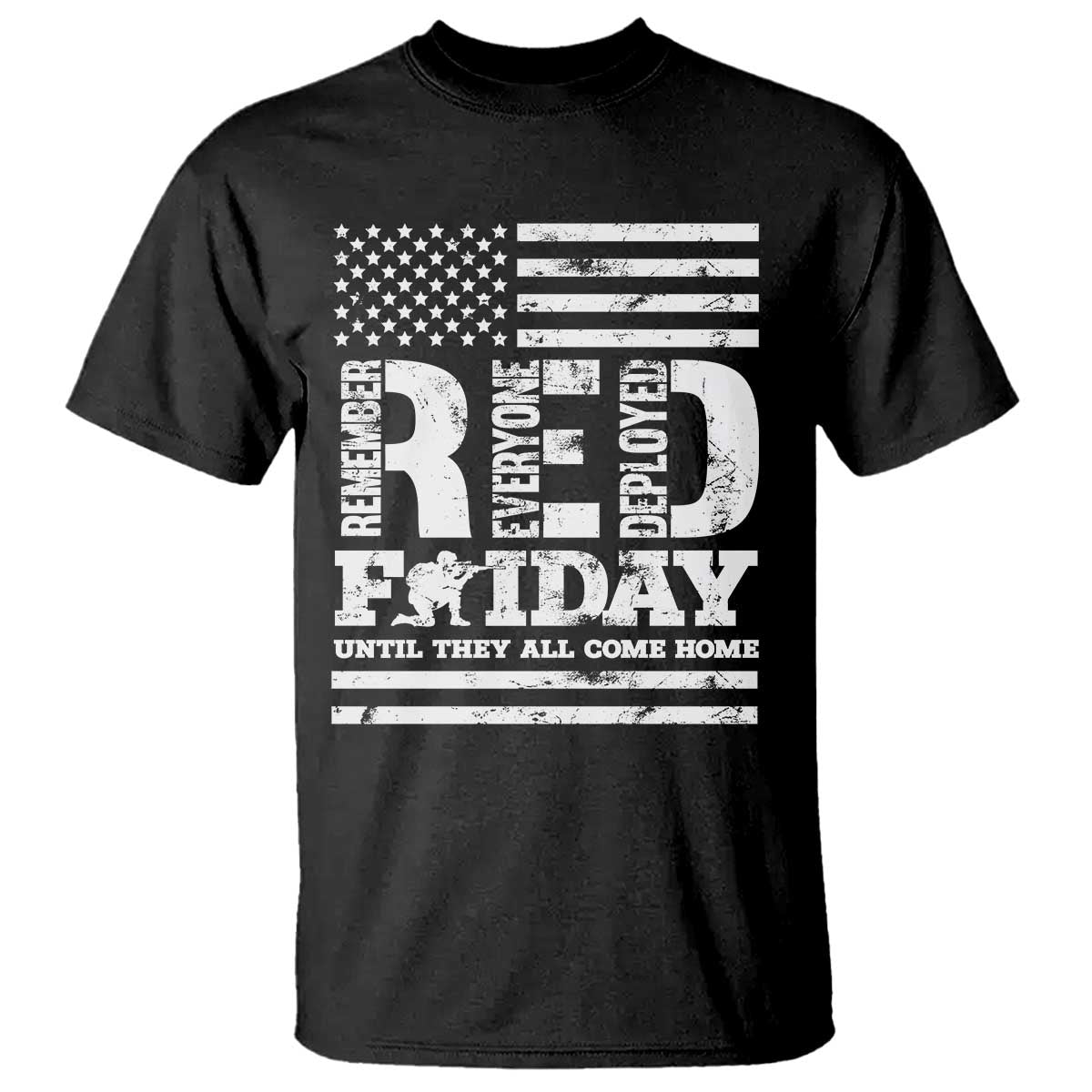 red-friday-t-shirt-remember-everyone-deployed-until-they-all-come-home-military-usa-flag