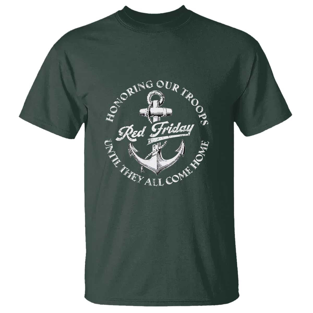 red-friday-t-shirt-honoring-our-troops-until-they-all-come-home-anchor