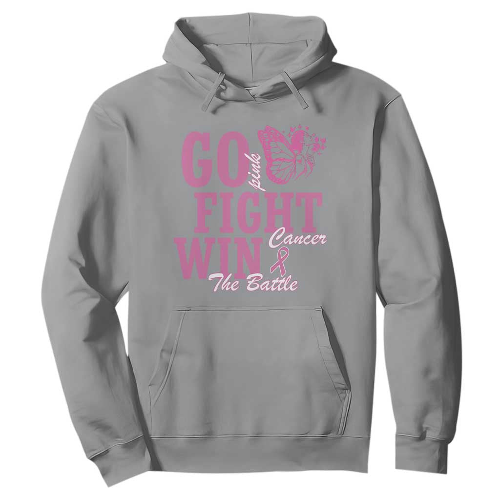 Breast Cancer Support Hoodie Go Pink Fight Cancer Win The Battle Pink Ribbon Butterfly