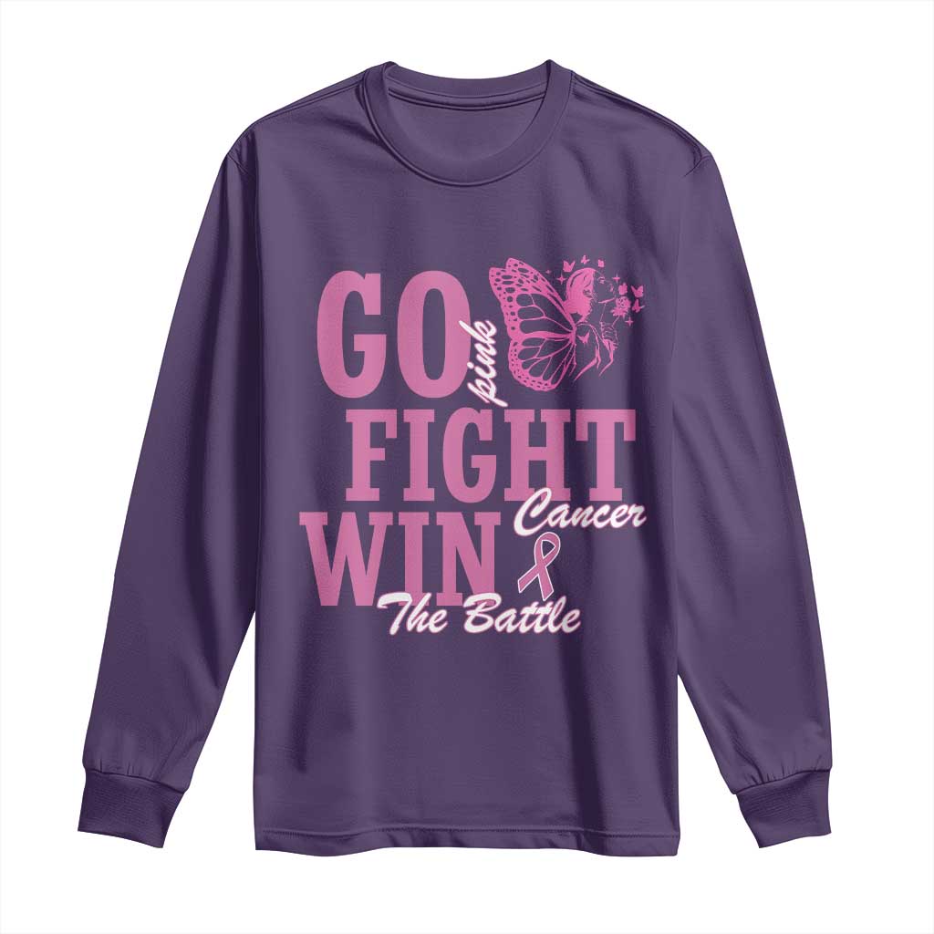 Breast Cancer Support Long Sleeve Shirt Go Pink Fight Cancer Win The Battle Pink Ribbon Butterfly