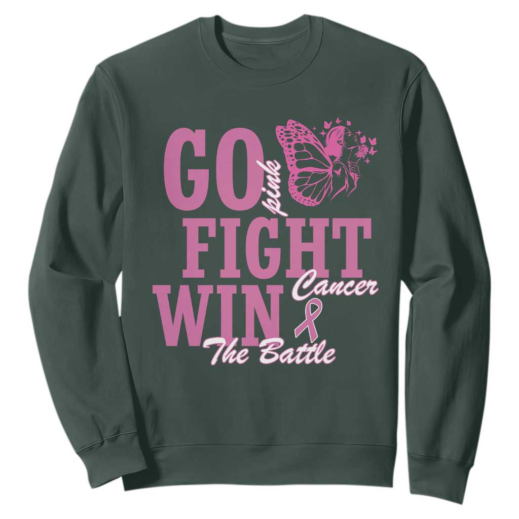 Breast Cancer Support Sweatshirt Go Pink Fight Cancer Win The Battle Pink Ribbon Butterfly