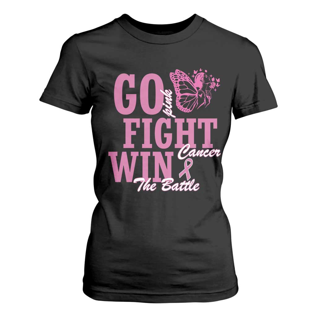 Breast Cancer Support T Shirt For Women Go Pink Fight Cancer Win The Battle Pink Ribbon Butterfly