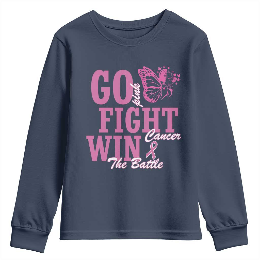 Breast Cancer Support Youth Sweatshirt Go Pink Fight Cancer Win The Battle Pink Ribbon Butterfly