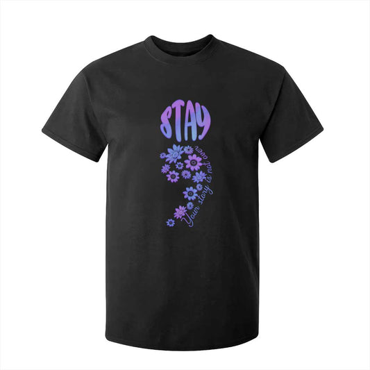 Suicide Prevention Support T Shirt For Kid Stay Your Story Is Not Over Semicolon Flower