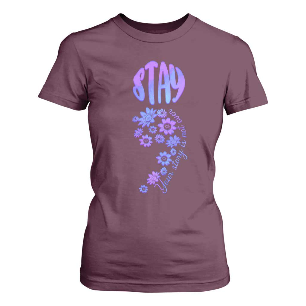 Suicide Prevention Support T Shirt For Women Stay Your Story Is Not Over Semicolon Flower