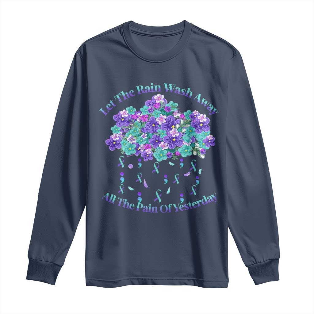 Suicide Prevention Support Long Sleeve Shirt Semicolon Flower Cloud Rain Wash Away Pain