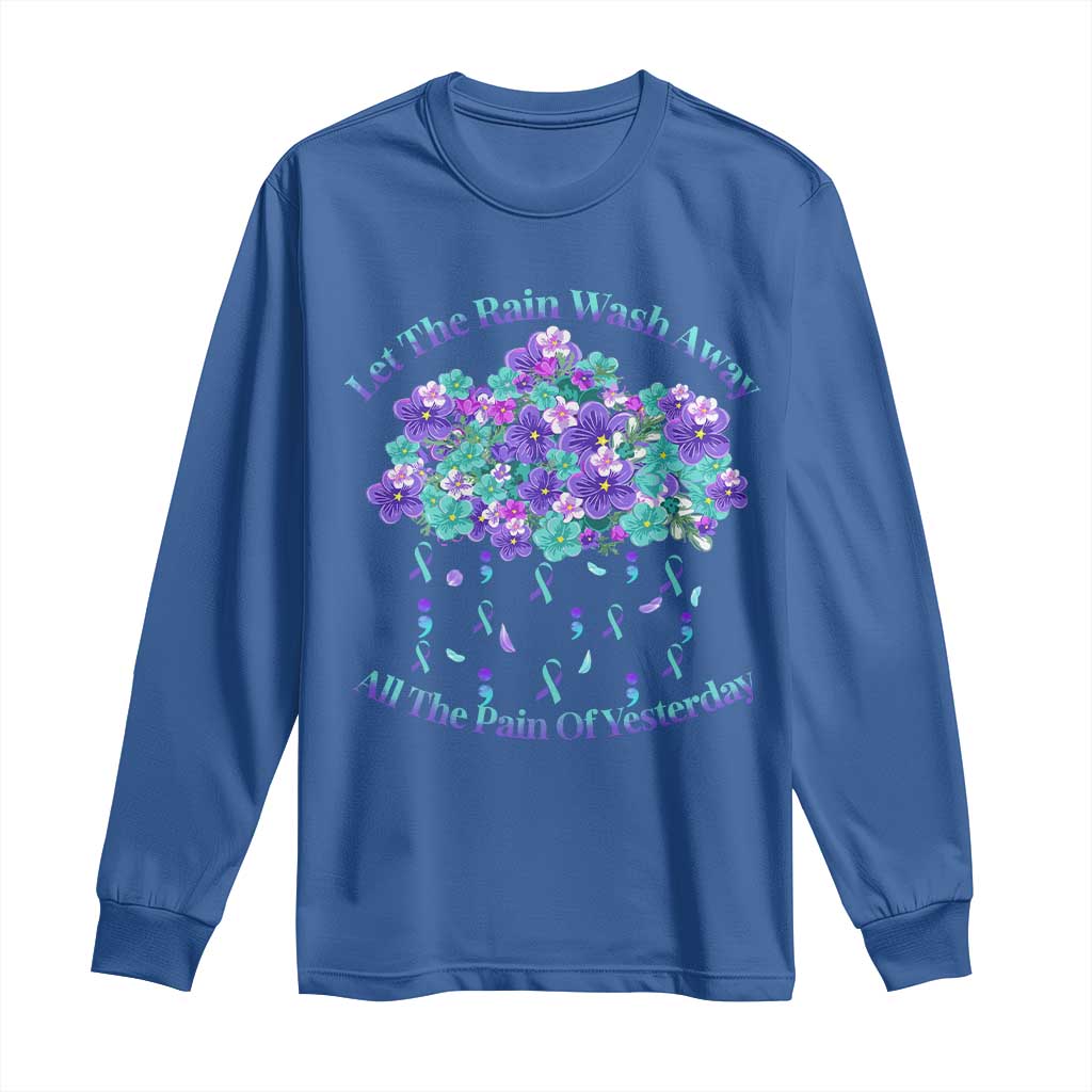 Suicide Prevention Support Long Sleeve Shirt Semicolon Flower Cloud Rain Wash Away Pain