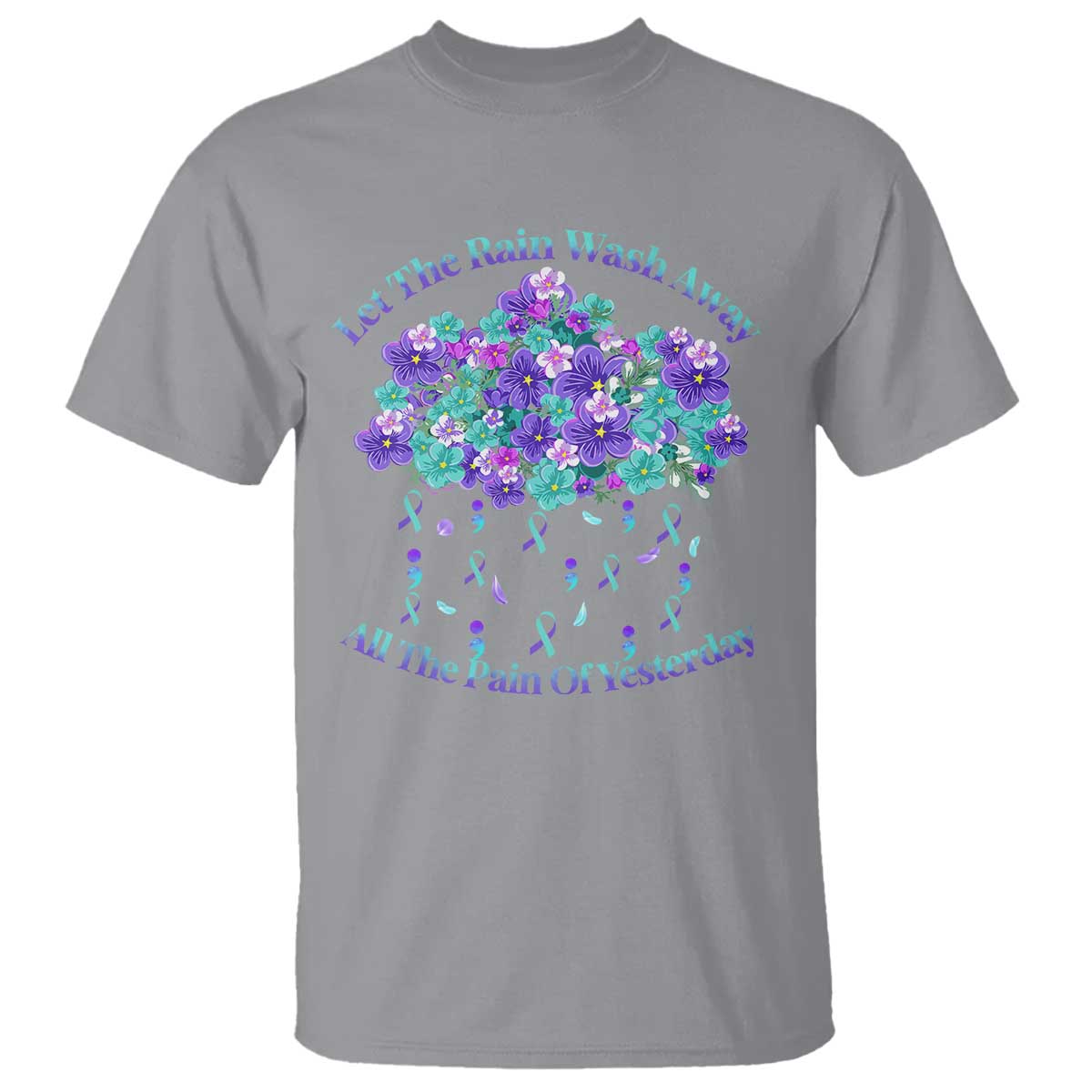 Suicide Prevention Support T Shirt Semicolon Flower Cloud Rain Wash Away Pain