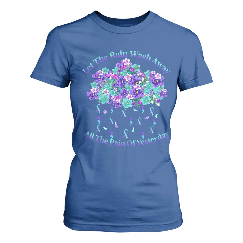 Suicide Prevention Support T Shirt For Women Semicolon Flower Cloud Rain Wash Away Pain