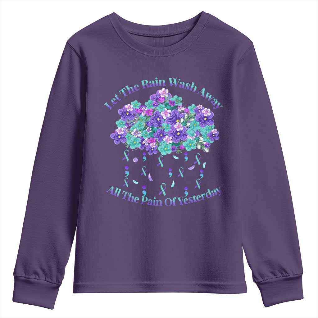 Suicide Prevention Support Youth Sweatshirt Semicolon Flower Cloud Rain Wash Away Pain