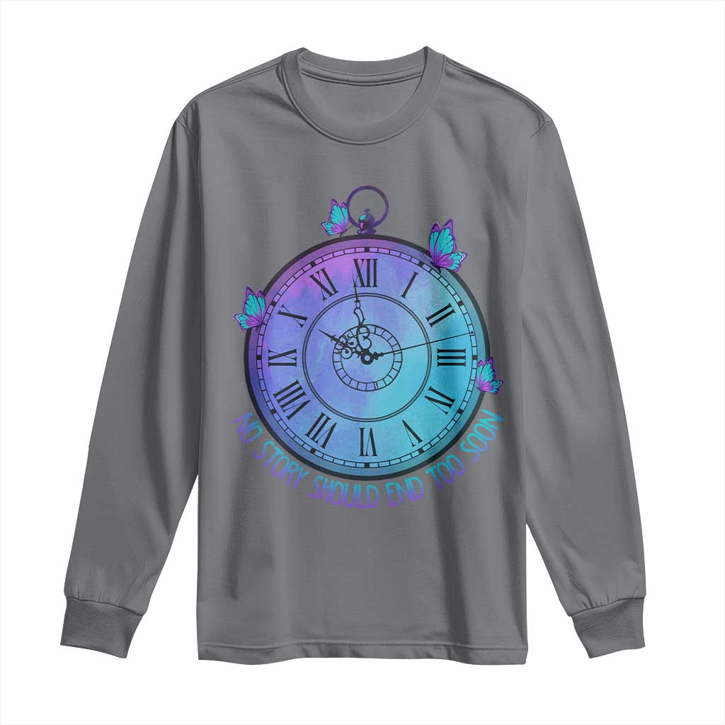 Suicide Prevention Support Long Sleeve Shirt No Story Should End Too Soon Butterfly Clock