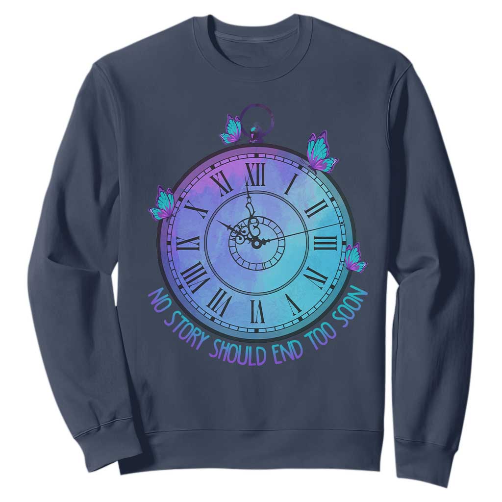 Suicide Prevention Support Sweatshirt No Story Should End Too Soon Butterfly Clock