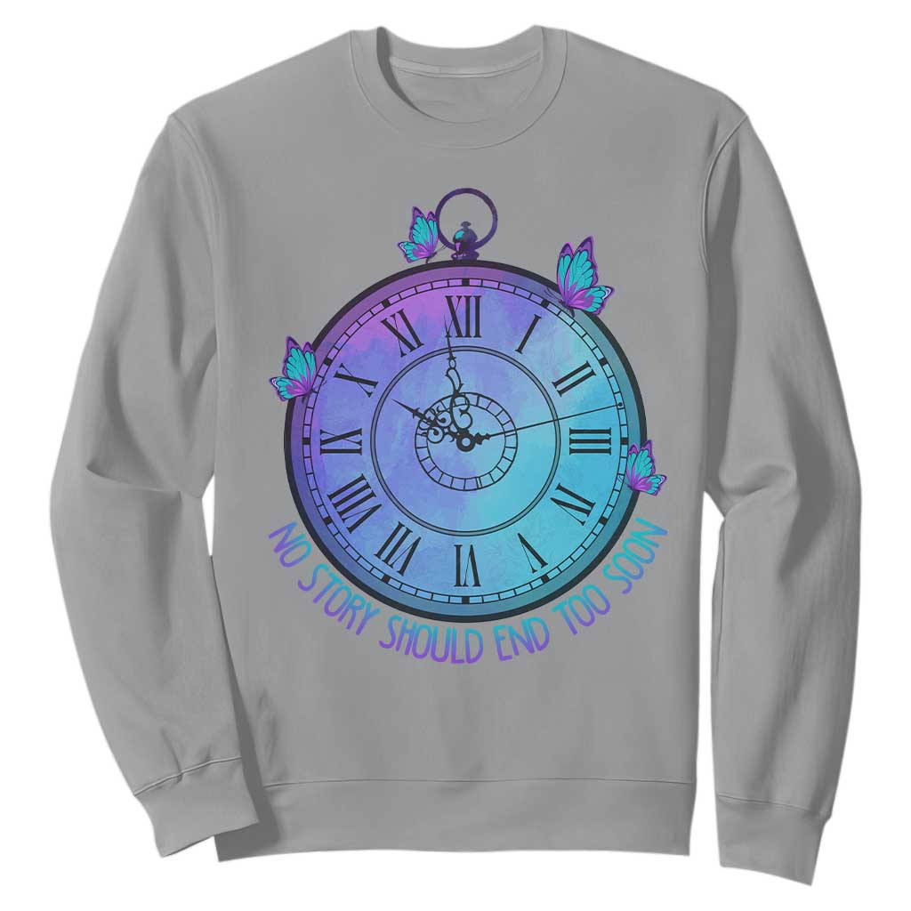 Suicide Prevention Support Sweatshirt No Story Should End Too Soon Butterfly Clock