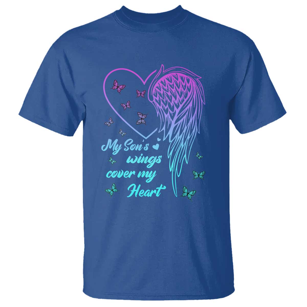 Suicide Prevention Support T Shirt My Son's Wings Cover My Heart Butterfly
