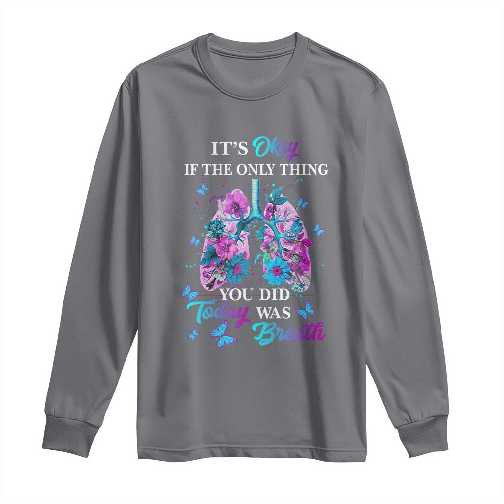 Suicide Prevention Support Long Sleeve Shirt Inspirational Breathe Today Semicolon Flower Butterfly